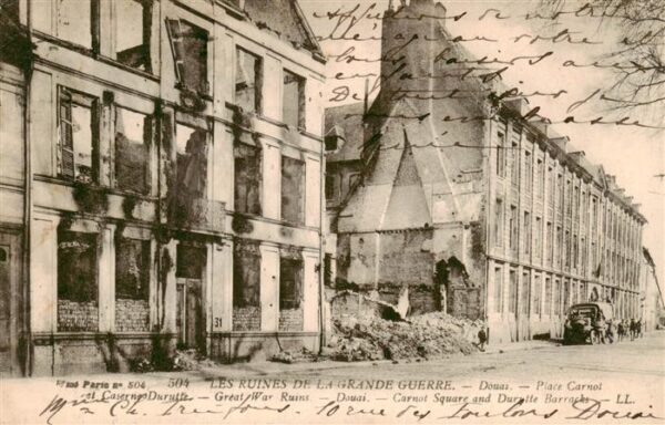 Douai 59 Nord Place Carnot Ruines de la Grande Guerre