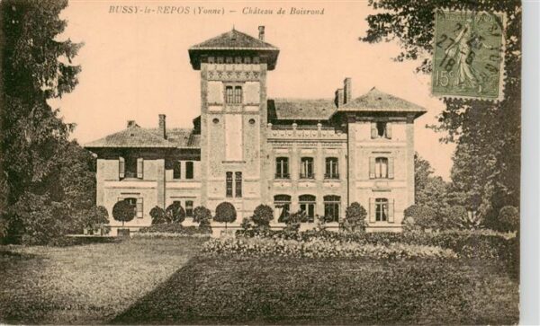 Bussy-le-Repos Yonne Château de Boisrond