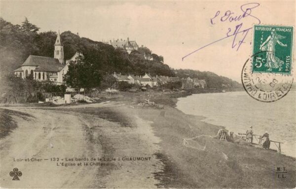 Chaumont 41-sur-Loire CHATEAU Les bords de le Loire a Chaumont L’Egli