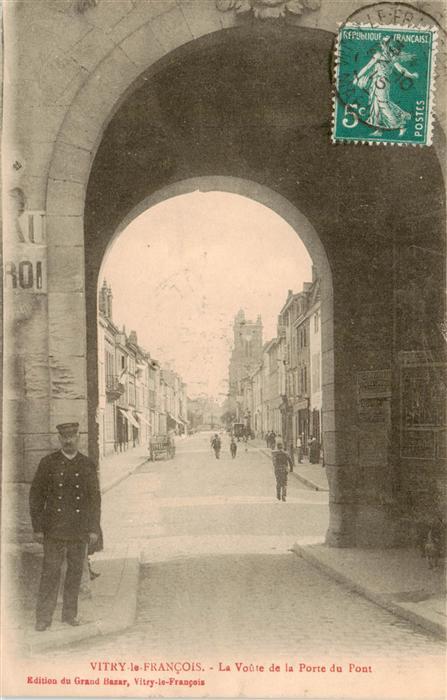 Vitry-le-Francois 51 Marne La Voûte de la Port deu Pont
