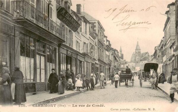 Clermont 60 Oise La rue de Conde