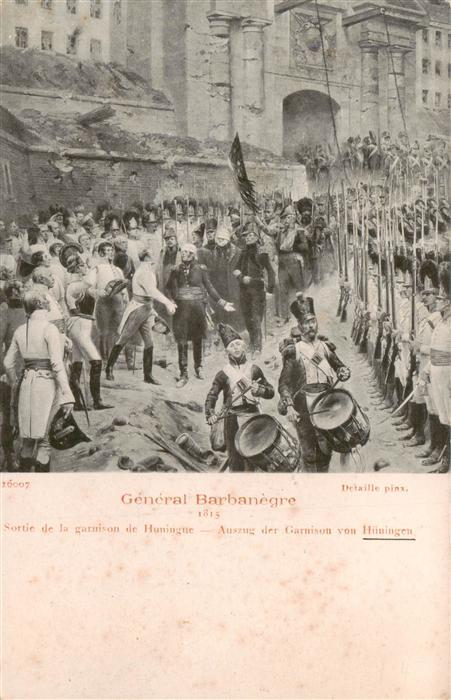 Hueningen Huningue 68 Haut-Rhin General Barbanegre Sortie de la garniso