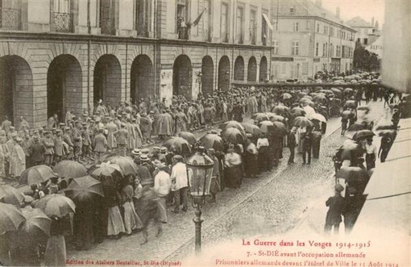 St Die Saint Die 88 Vosges Avant l’occupation allemande Prisonnier