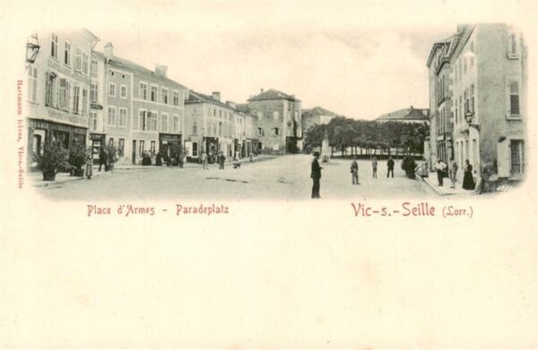 Vic-sur-Seille 57 Moselle Place d’Armes Paradeplatz