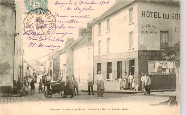 Touquin 77 Seine-et-Marne Hotel du Soleil Levant et Rue de Lubeau
