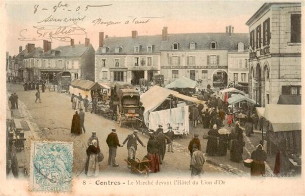 Contres  41 Loir-et-Cher Le Marche devant l’Hotel du Lion d'Or