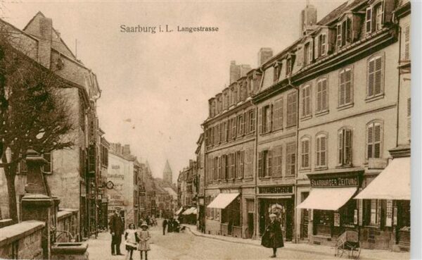 Saarburg Lothringen Sarrebourg 57 Mosell Langestrasse Feldpost