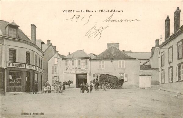 Verzy 51 Marne La Place et l’Hotel d'Anvers