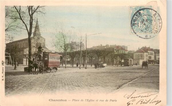 Charenton 94-le-Pont Place de l’Eglise et rue de Paris