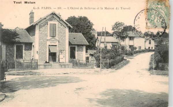 Melun 77 Seine-et-Marne Octroi de Bellevue et la Maison de Trav