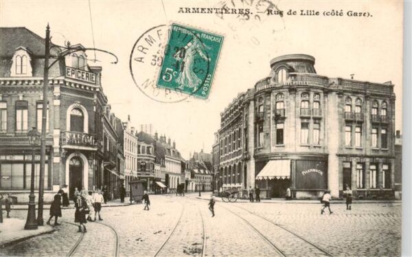 Armentieres 59 Nord Rue de Lille cote Gare