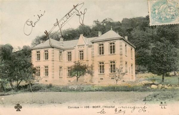 Bort-les-Orgues 19 Correze Hôpital