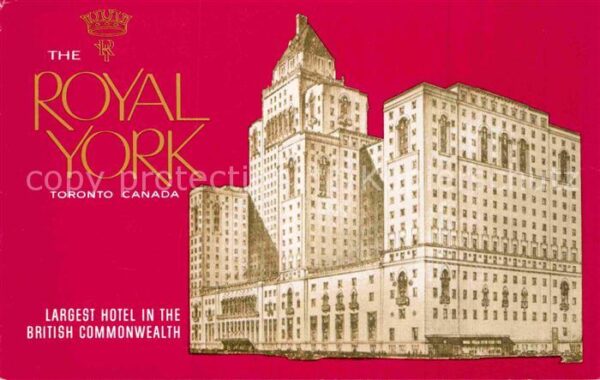 Toronto Canada Royal York Hotel