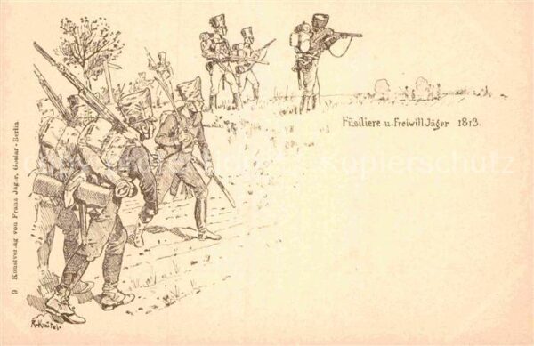 Kuenstlerkarte R. Knötel Füsiliere und Freiwill-Jäger