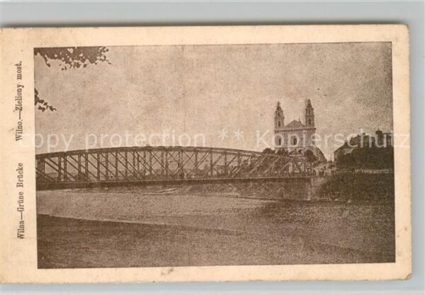 Wilna Wilno Grüne Brücke Feldpost
