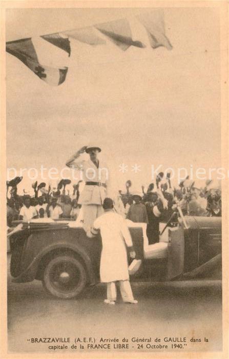 Brazzaville Arrivee du General de Gaulle dans la ca