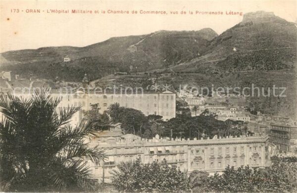 Oran Algerie Hôpital Militaire Chambre de Commerce v