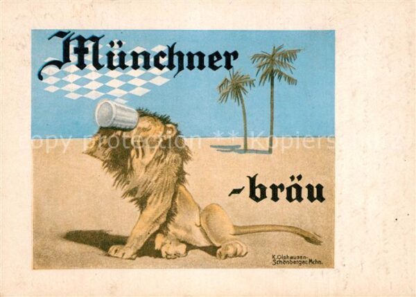 Bier M?nchnerbr?u L?we K. Olshausen-Sch?nber
