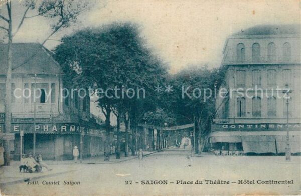 Saigon Place du Théâtre Hôtel Continental