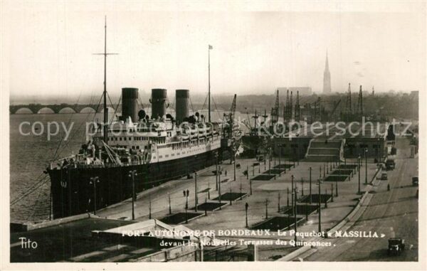 Dampfer Oceanliner Paquebot Massilia Port Autonome Bordeau