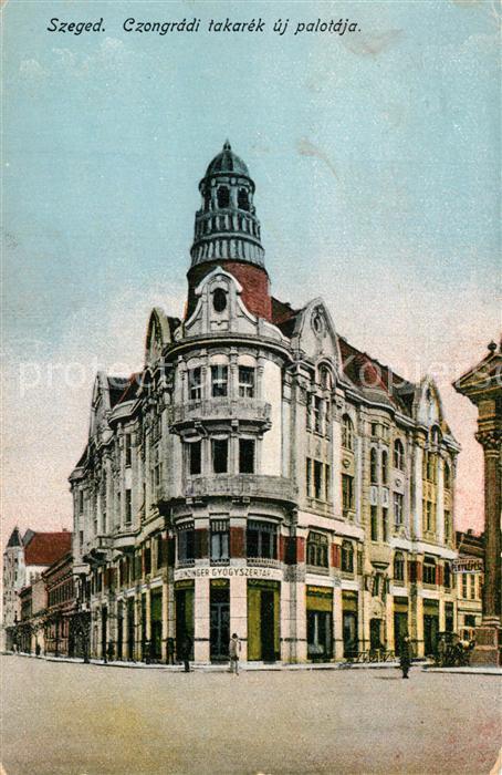 Szeged Czongrádi takarék új palotája