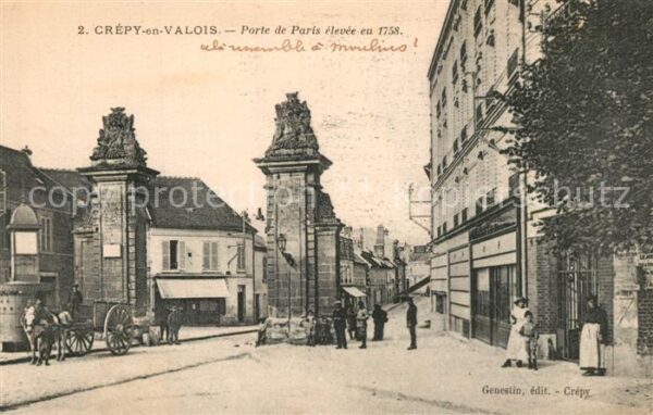 Crepy-en-Valois Porte de Paris elevee eu 1758