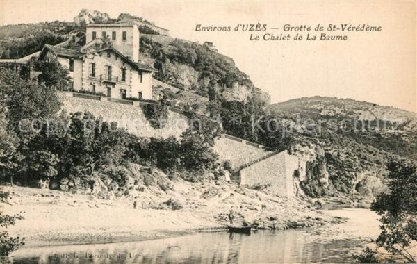 Uzes Grotte de St Veredeme Le Chalet de La B