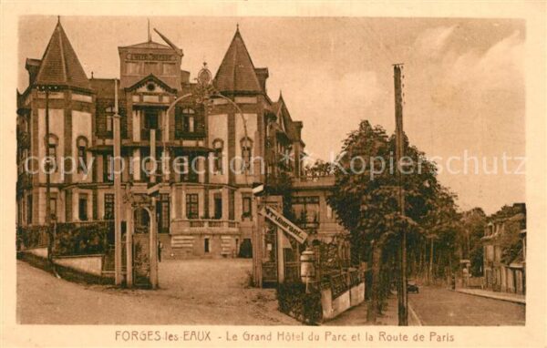 Forges-les-Eaux Le Grand Hotel du Parc et la Route de P