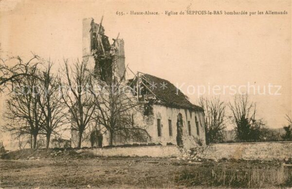 Seppois-le-Bas Eglise bombardée par les Allemands Ruin