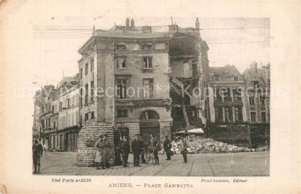 Amiens Place Gambetta Ruines Grande Guerre Trü