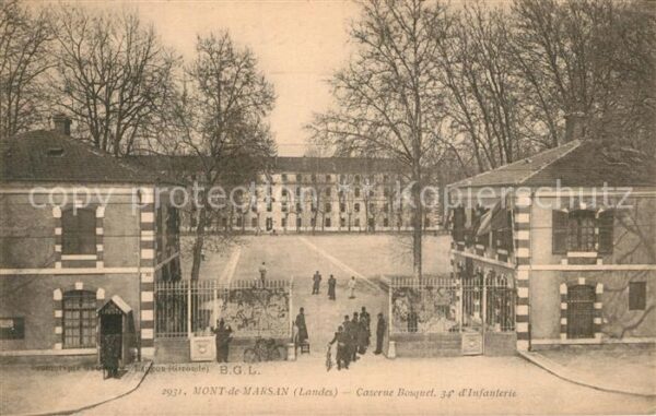 Mont-de-Marsan Caserne Bosquet 34e Régiment d_Infanter