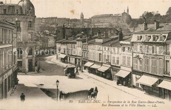 Bar-le-Duc Rue Entre Deux Ponts Rue Rousseau Ville