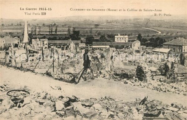 Clermont-en-Argonne et la Colline de Sainte Anne Ruines Gra