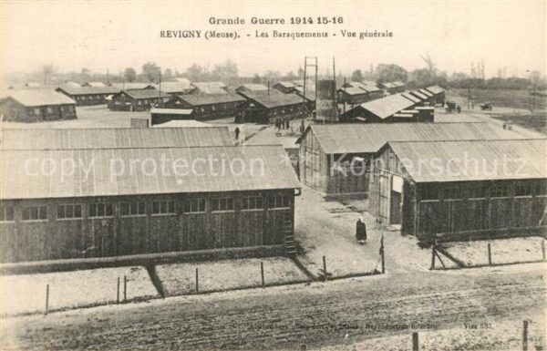 Revigny-sur-Ornain Les Baraquements Grande Guerre 1. Weltk