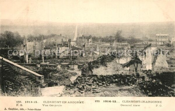 Clermont-en-Argonne Vue Generale Ruines Grande Guerre Trümm
