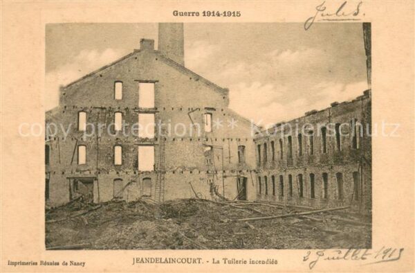 Jeandelaincourt La Tuilerie incendiée Ruines Grande Gue