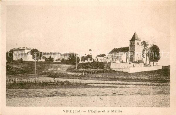 Vire-sur-Lot Eglise et la Mairie