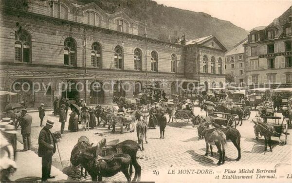Le Mont-Dore Puy de Dome Place Michel Bertrand Etablissement The