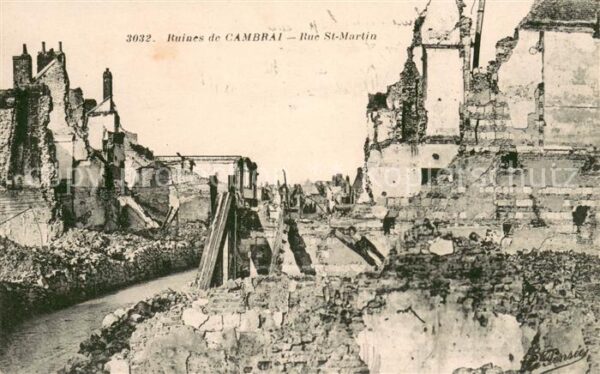 Cambrai Rue Saint Martin Ruines Grande Guerre T