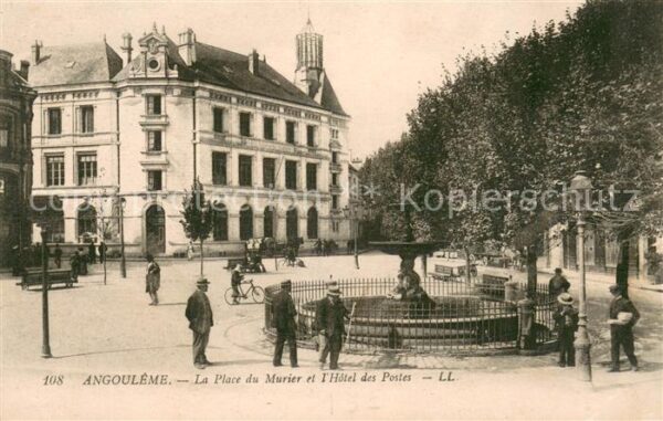 Angouleme Place du Murier Hôtel des Postes Fontai