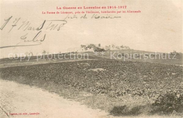Vitrimont La Ferme de Léomont bombardée Ruines Gr