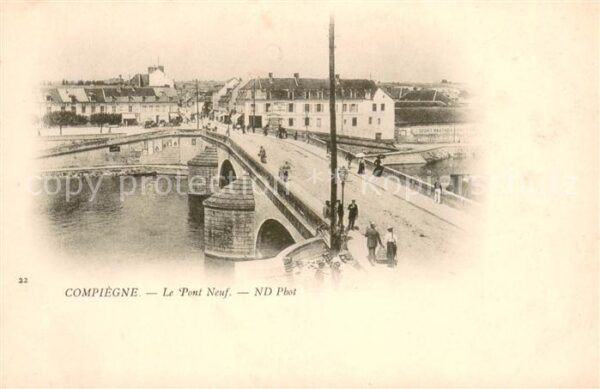 Compiegne Oise Le Pont Neuf
