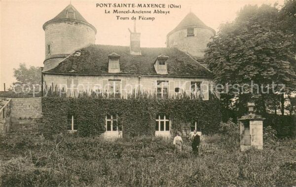 Pont-Sainte-Maxence Le Moncel ancienne abbaye Tour de Fécam