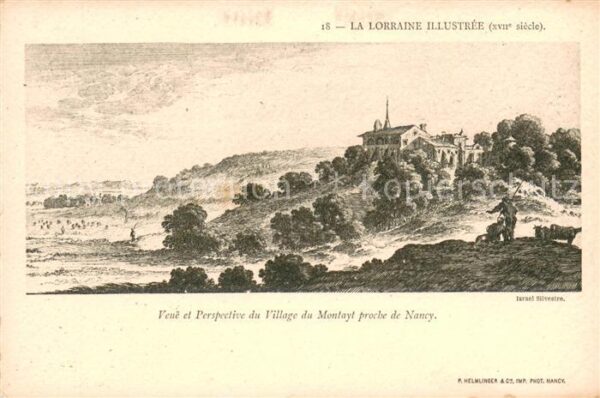 Nancy Lothringen Veue et Perspective du Village du Monta