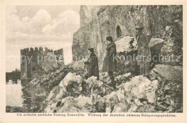 Semendria Jezava Eroberte serbische Festung 1. Weltkrieg