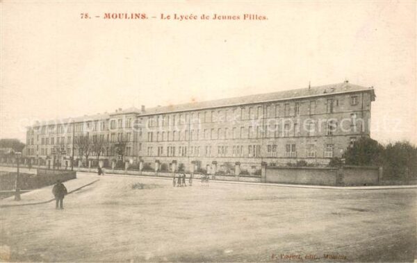 Moulins Allier Lycée de Jeunes Filles