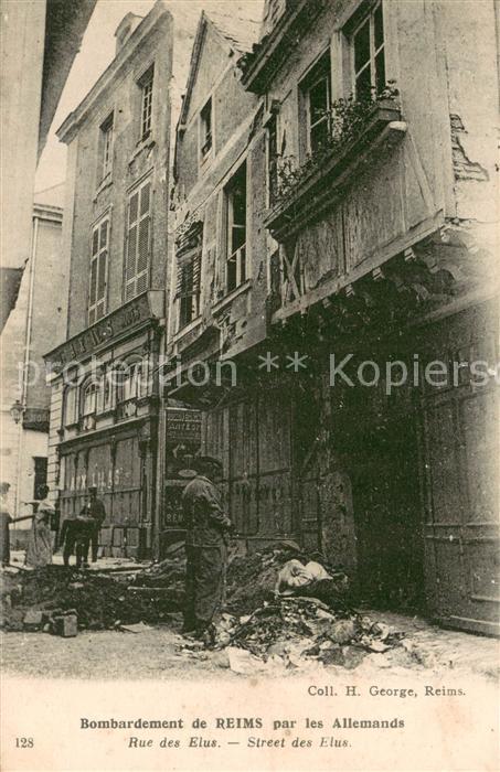 Reims Champagne Ardenne Bombardement par les Allemands Rue des