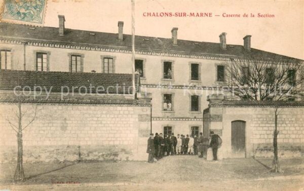 Chalons-sur-Marne Caserne de la Section