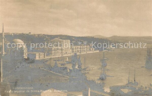 Constantinople Palais Imperial de Dolma Bagtche Bospho