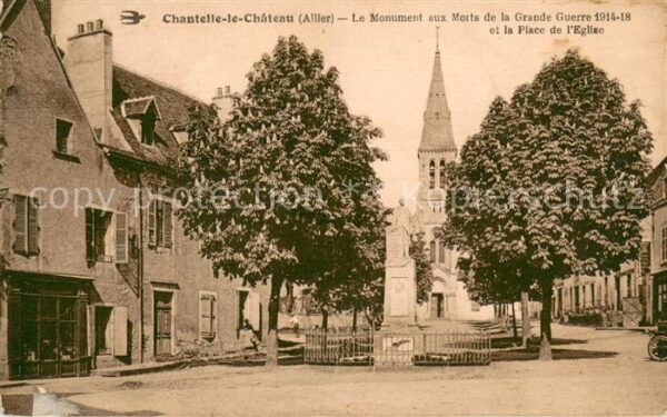 Chantelle Monument aux Morts de la Grande Guerre